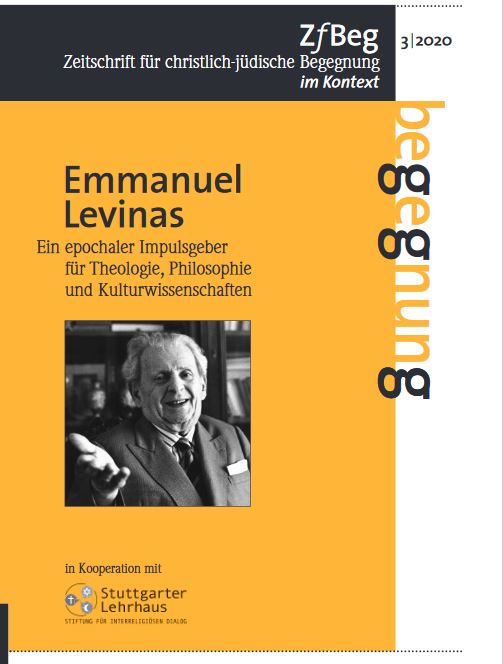 					Ansehen Nr. 03 (2020): Emmanuel Levinas. Ein epochaler Impulsgeber für Theologie, Philosophie und Kulturwissenschaften
				